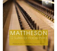 Mattheson Johann - 12 Suites Per Clavicembalo