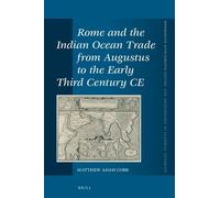 Matthew A. Cobb Rome and the Indian Ocean Trade from Augustus (Copertina rigida)
