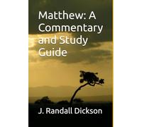 Matthew: A Commentary and Study Guide