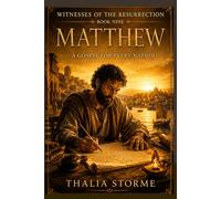 MATTHEW: A Gospel for Every Nation