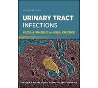 Matthew A. Mulvey David J. Klumpp Ann E. St Urinary Tract Inf (Copertina rigida)