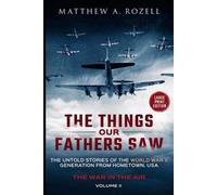 Matthew a Rozel War in the Air-From the Great Depression to Combat L (Tascabile)