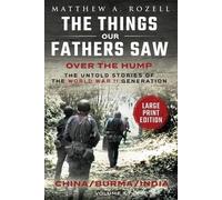 Matthew a Rozell China-Burma-India-LARGE PRINT (Tascabile)