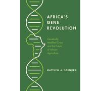 Matthew A. Schnurr Africa's Gene Revolution (Tascabile)