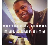 Matthew a Thomas - Melodensity