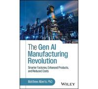Matthew Alberts The Gen AI Manufacturing Revolution (Copertina rigida)