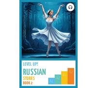 Matthew Aldrich Artem Orlov Level Up Russian Stories (Book 2) (Tascabile)