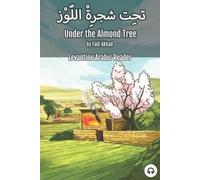 Matthew Aldrich Fadi Akkad Under the Almond Tree (Tascabile)