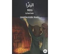 Matthew Aldrich Raed Bader Petra (Tascabile) Levantine Arabic Readers