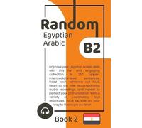 Matthew Aldrich Random Egyptian Arabic B2 (Book 2) (Tascabile)