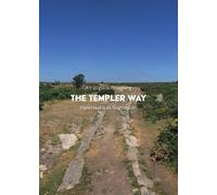 Matthew Arnold A trail guide to walking the Templer Way (Tascabile)