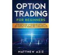 Matthew Aziz Options Trading for Beginners (Tascabile)