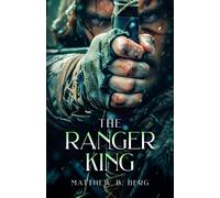 Matthew B Berg The Ranger King (Tascabile) Crafter Chronicles