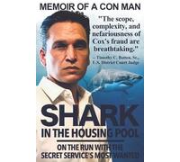 Matthew B Cox Shark in the Housing Pool (Tascabile)