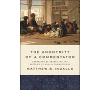 Matthew B. Ingalls The Anonymity of a Commentator (Tascabile)