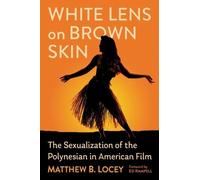 Matthew B. Locey White Lens on Brown Skin (Tascabile)