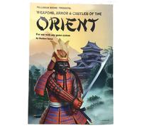 Matthew Balent Weapons and Castles of the Orient (Tascabile)