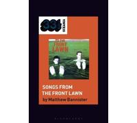 Matthew Bannister The Front Lawn's Songs from the Front Lawn (Tascabile)