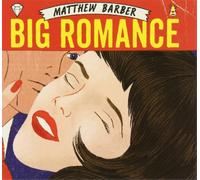 Matthew Barber Big Romance (CD) Album