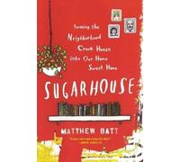 Matthew Batt Sugarhouse (Tascabile)