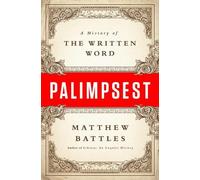 Matthew Battles Palimpsest (Copertina rigida)