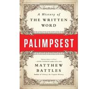 Matthew Battles Palimpsest (Tascabile)