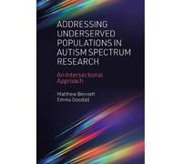 Matthew Bennett Addressing Underserved Populations in Autism (Copertina rigida)