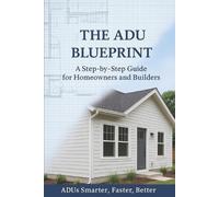 Matthew Bissonnette Ma The ADU Blueprint (Tascabile)