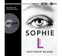 Matthew Blake Vera T Sophie L.: Raffinierte Psychospannung von dem A (Tascabile)