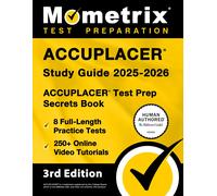 Matthew Bowling ACCUPLACER Study Guide 2025-2026 - 8 Full-Length Pra (Tascabile)