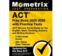 Matthew Bowling ACT Prep Book 2025-2026 with Practice Tests - 3 Full (Tascabile)