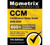 Matthew Bowling CCM Certification Study Guide 2026-2027 - 600+ Pract (Tascabile)