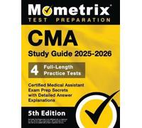 Matthew Bowling CMA Study Guide 2025-2026 - 4 Full-Length Practice T (Tascabile)