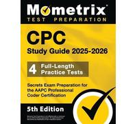 Matthew Bowling CPC Study Guide 2025-2026 - 4 Full-Length Practice T (Tascabile)