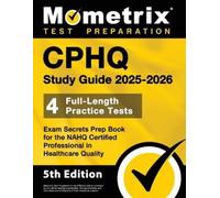Matthew Bowling Cphq Study Guide 2026-2027 - 4 Full-Length Practice (Tascabile)