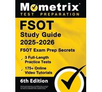 Matthew Bowling Fsot Study Guide 2025-2026 - 3 Full-Length Practice (Tascabile)
