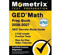 Matthew Bowling GED Math Prep Book 2025-2026 - GED Secrets Study Gui (Tascabile)