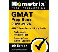 Matthew Bowling GMAT Prep Book 2026-2027 - GMAT Exam Secrets Study G (Tascabile)