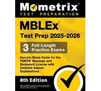 Matthew Bowling Mblex Test Prep 2025-2026 - 3 Full-Length Practice E (Tascabile)