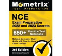 Matthew Bowling NCE Exam Preparation 2022 and 2023 Secrets - 650+ Pr (Tascabile)
