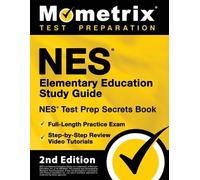Matthew Bowling NES Elementary Education Study Guide - NES Test Prep (Tascabile)