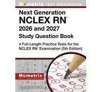 Matthew Bowling Next Generation NCLEX RN 2026 and 2027 Study Questio (Tascabile)