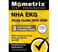 Matthew Bowling Nha EKG Study Guide 2025-2026 - 3 Full-Length Practi (Tascabile)