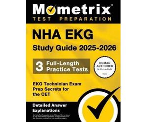 Matthew Bowling Nha EKG Study Guide 2025-2026 - 3 Full-Length Practi (Tascabile)