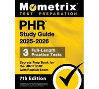 Matthew Bowling Phr Study Guide 2025-2026 - 3 Full-Length Practice T (Tascabile)