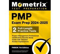 Matthew Bowling Pmp Exam Prep 2024-2025 - 2 Full-Length Practice Tes (Tascabile)