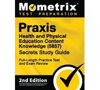Matthew Bowling PRAXIS Health and Physical Education Content Knowled (Tascabile)