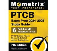 Matthew Bowling Ptcb Exam Prep 2024-2025 Study Guide - 6 Full-Length (Tascabile)