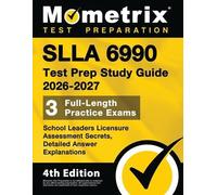 Matthew Bowling Slla 6990 Test Prep Study Guide 2026-2027 - School L (Tascabile)