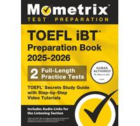 Matthew Bowling TOEFL iBT Preparation Book 2025-2026 - 2 Full-Length (Tascabile)